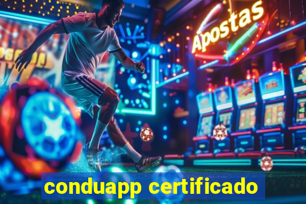 conduapp certificado